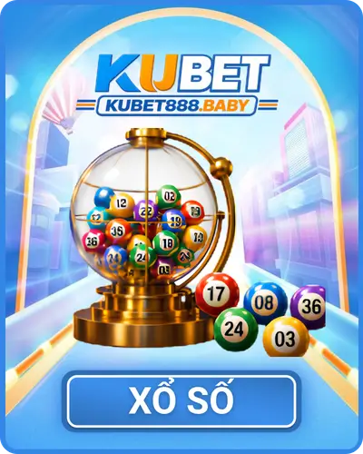 Xổ Số Kubet